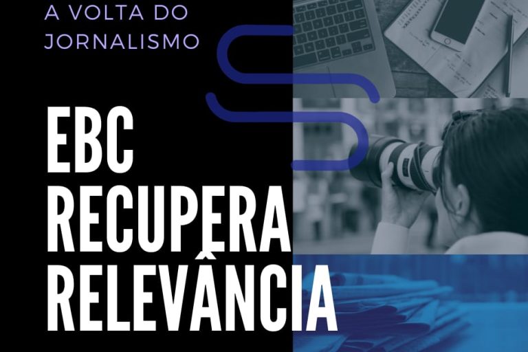 EBC recupera relevância