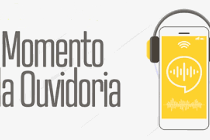 Momento da Ouvidoria