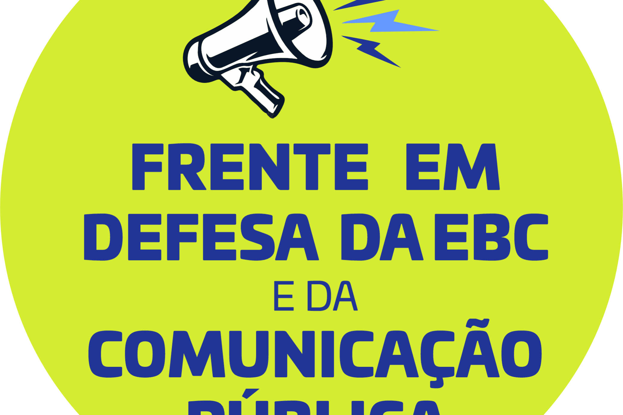 FRENTE EM DEFESA DA COMUNICAÇÃO PÚBLICA – EBC 2