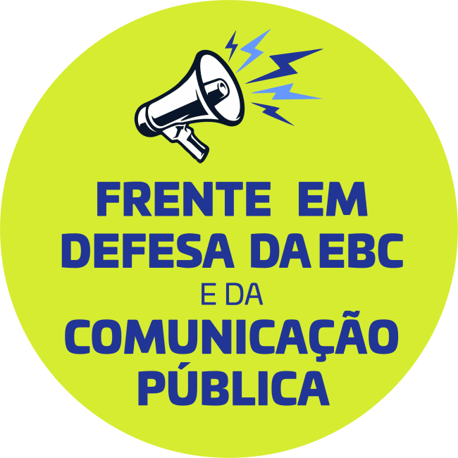 FRENTE EM DEFESA DA COMUNICAÇÃO PÚBLICA – EBC 2
