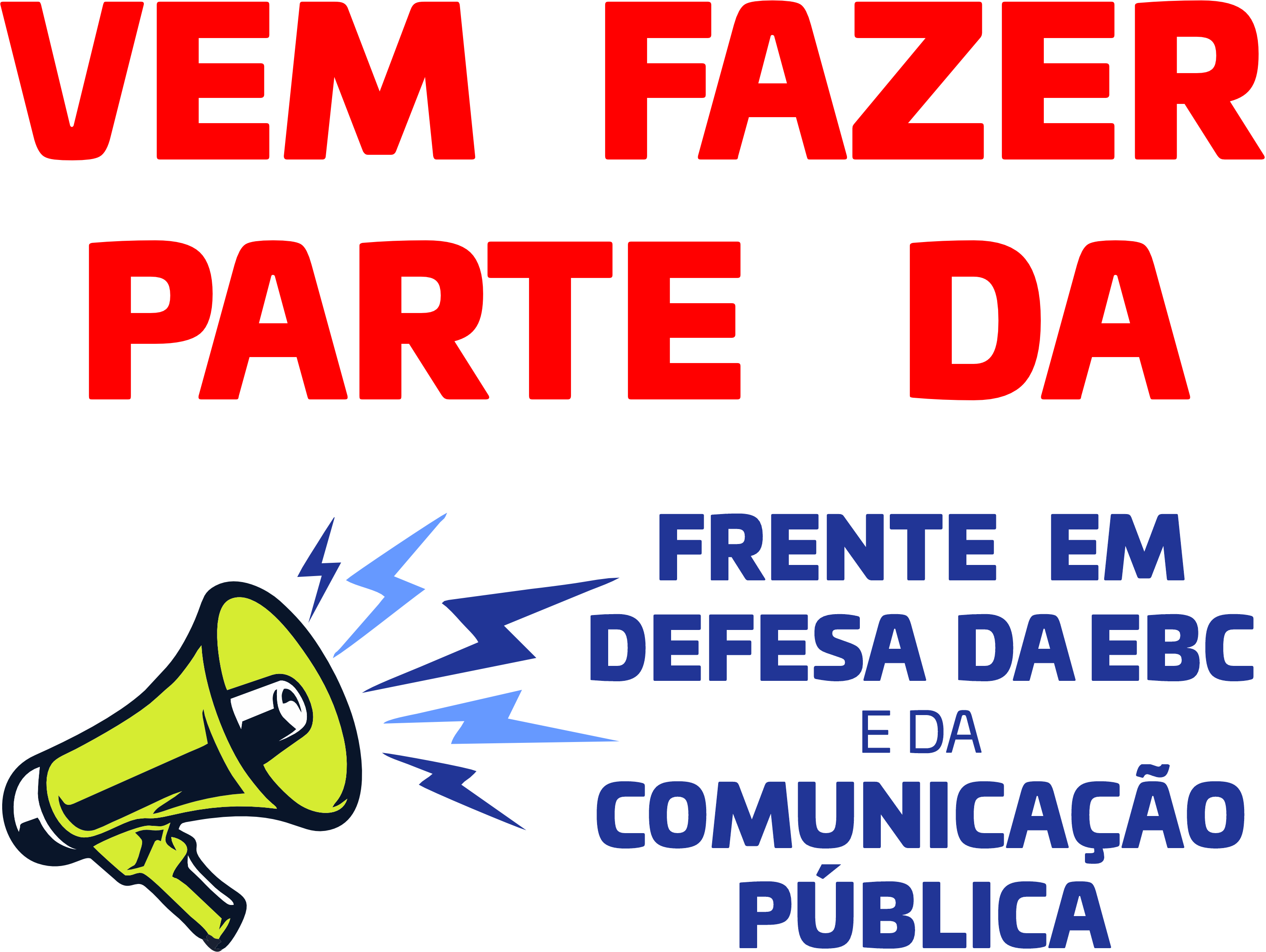 FRENTE EM DEFESA DA COMUNICAÇÃO PÚBLICA – EBC 6